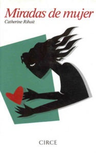 Miradas de mujer, de Rihoit, Catherine | portada del libro