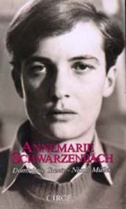 Annemarie Schwarzenbach, de Grente | portada del libro