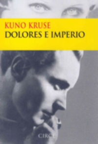 Dolores e Imperio, de Kruse, Kruno | portada del libro