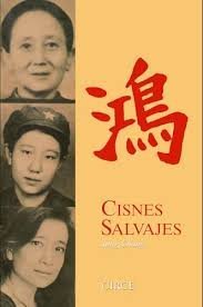 Cisnes salvajes, de CHANG, JUNG | portada del libro