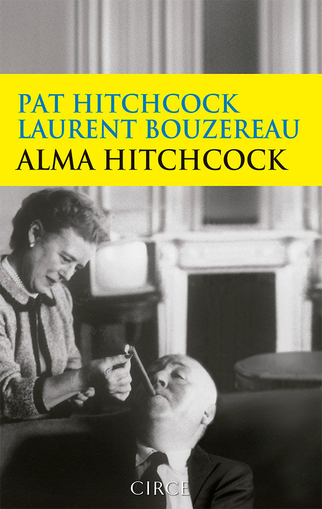 Alma Hitchcock, de Bouzereau, Laurent | portada del libro