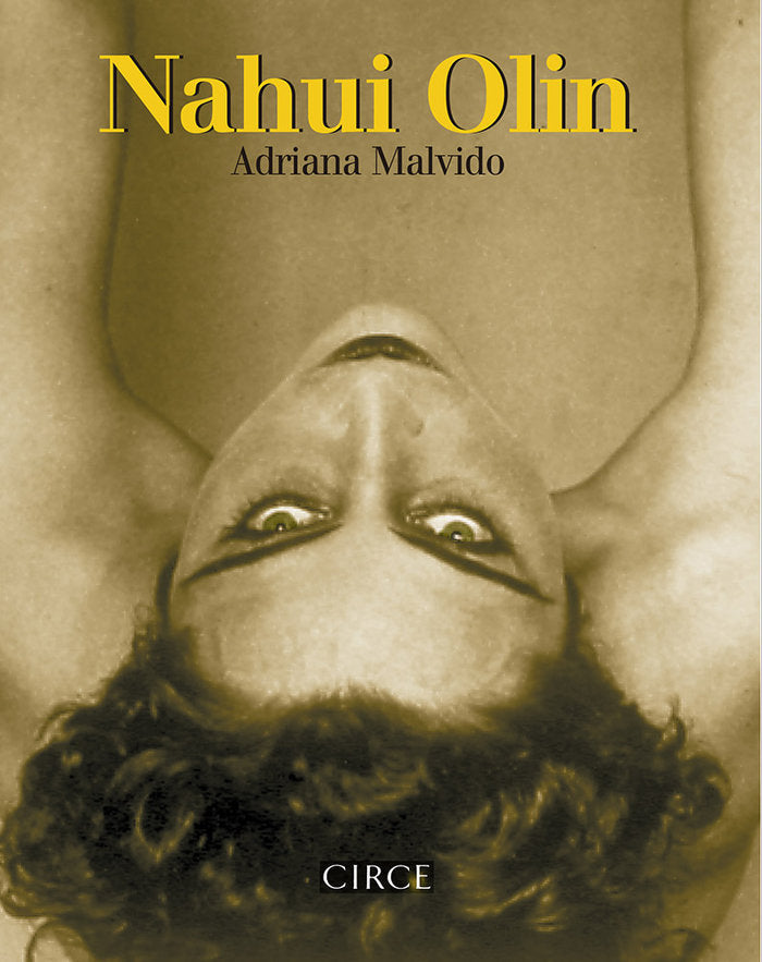 Nahui Olin, de Malvido, Adriana | portada del libro