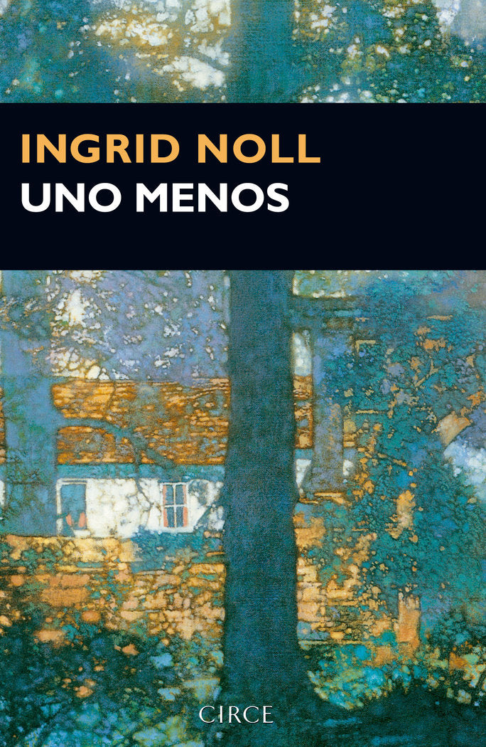 UNO MENOS, de Noll, Ingrid | portada del libro