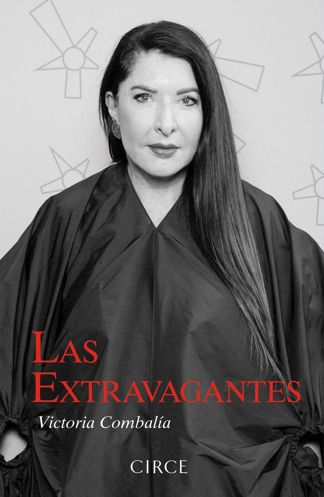 LAS EXTRAVAGANTES, de COMBALIA, VICTORIA | portada del libro