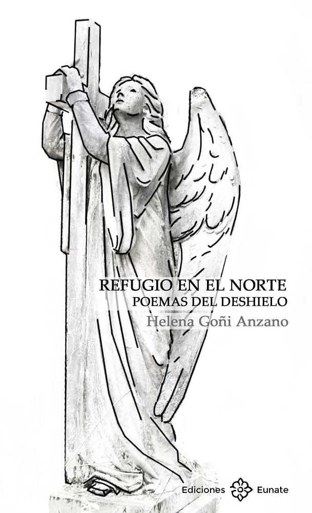 Refugio en el Norte. Poemas del deshielo, de Goñi Anzano | portada del libro