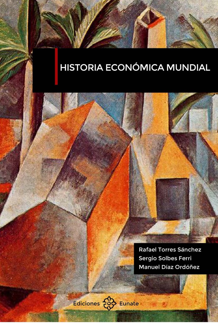 Historia económica mundial, de Torres Sánchez | portada del libro