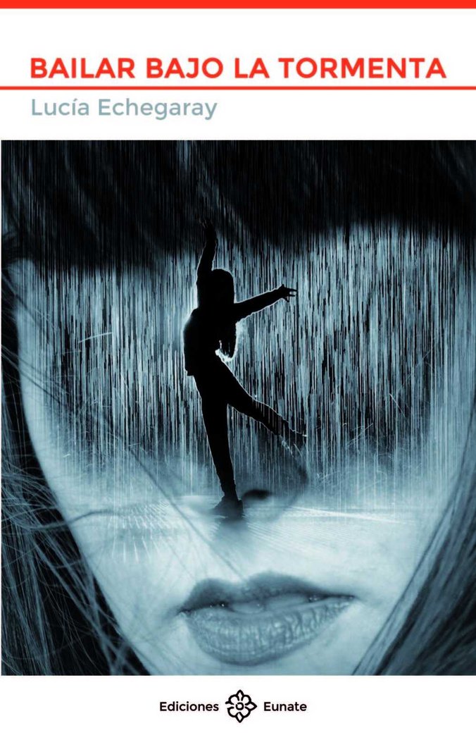 Bailar bajo la tormenta, de Echegaray | portada del libro