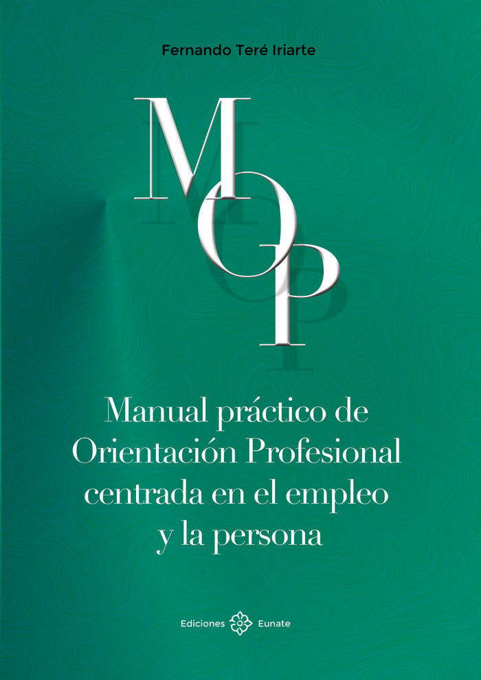 Manual práctico de orientación profesional centrada en el empleo y la persona, de Teré Iriarte | portada del libro