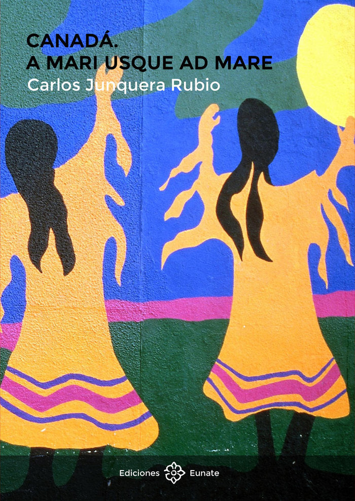 Canadá. A Mari Usque ad Mare, de Junquera Rubio, Carlos | portada del libro