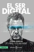 El ser digital, de Ecequiel Barricart | portada del libro