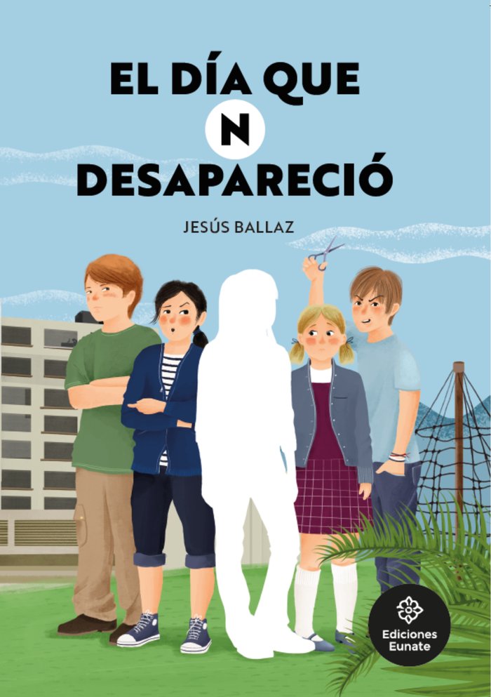 EL DIA QUE N DESAPARECIO, de BALLAZ,JESUS | portada del libro
