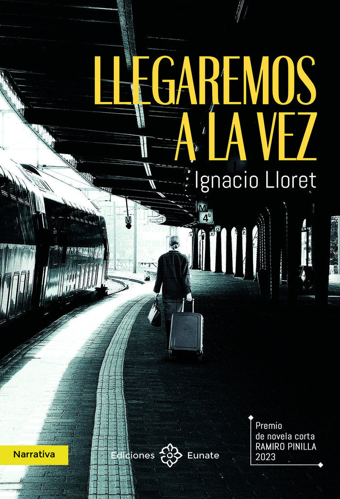 Llegaremos a la vez, de LLORET, IGNACIO | portada del libro