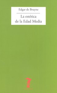 La estética de la Edad Media, de Bruyne, Edgar de | portada del libro