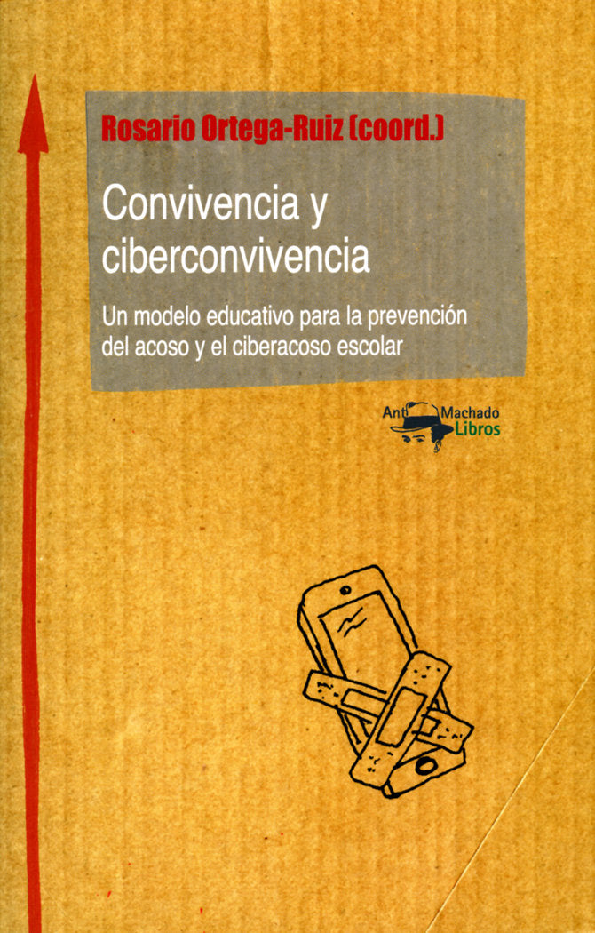 Convivencia y ciberconvivencia, de ORTEGA RUIZ, ROSARIO | portada del libro