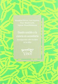 Dando sentido a la ciencia en secundaria, de Driver, Rosalind | portada del libro