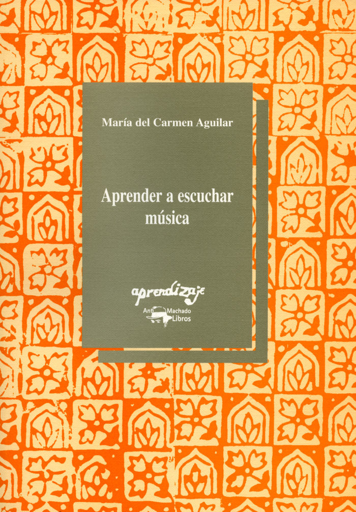Aprender a escuchar música, de Aguilar, María del Carmen | portada del libro