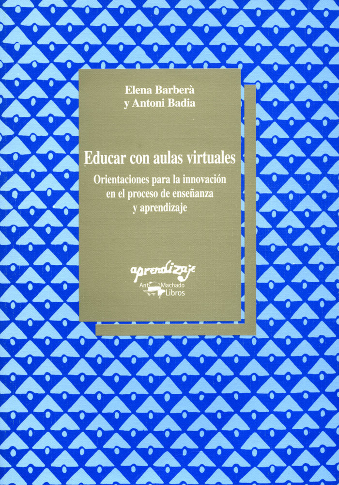 Educar con aulas virtuales, de Barberà, Elena | portada del libro