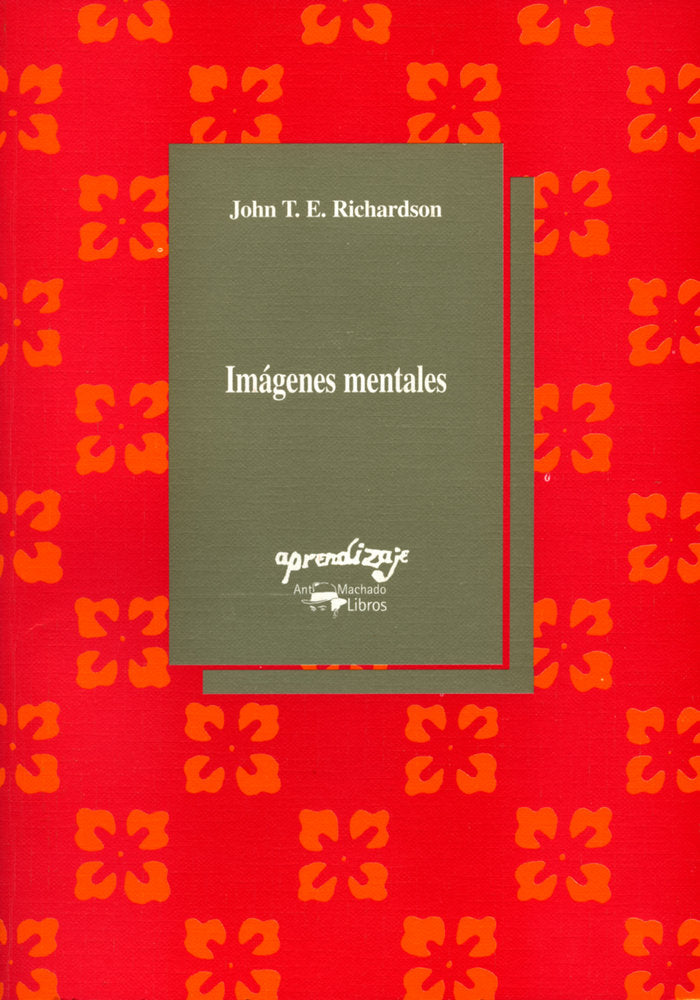 Imágenes mentales, de Richardson, John T. E. | portada del libro