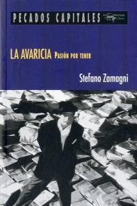 La avaricia, de Zamagni, Stefano | portada del libro