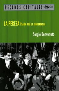 La pereza, de Benvenuto, Sergio | portada del libro