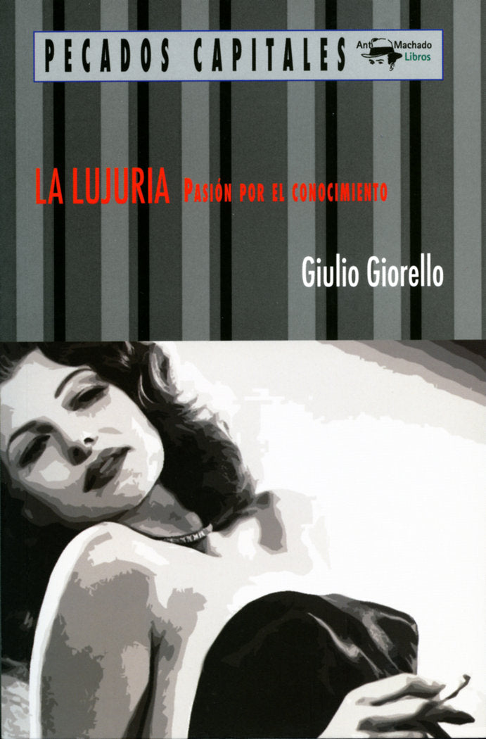 La lujuria, de Giorello, Giulio | portada del libro