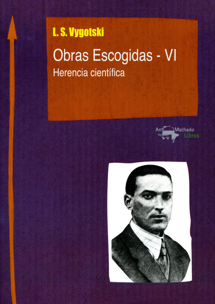 Obras Escogidas - VI, de Semiónovic Vygotski, Lev | portada del libro