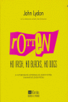 Rotten, de LYDON, JOHN | portada del libro