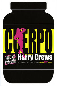 Cuerpo, de Crews, Harry | portada del libro