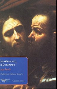 Judas Iscariote, el Calumniado, de Bosch, Juan | portada del libro