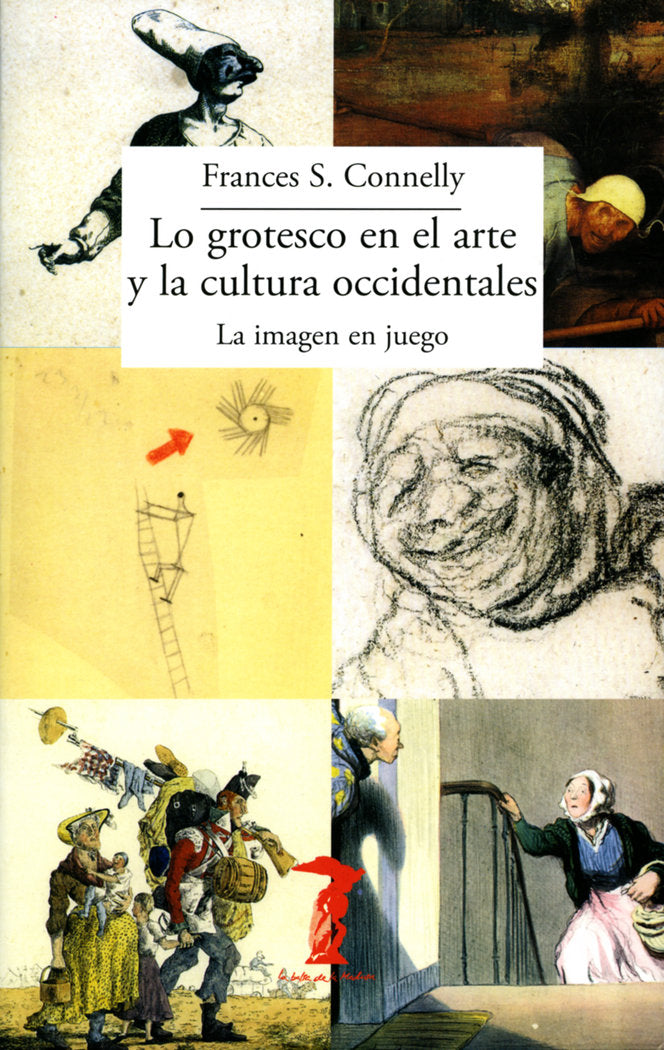 Lo grotesco en el arte y la cultura occidentales, de Connelly, Frances S. | portada del libro