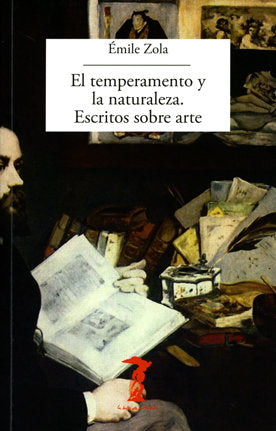 El temperamento y la naturaleza. Escritos sobre arte, de Zola, Émile | portada del libro
