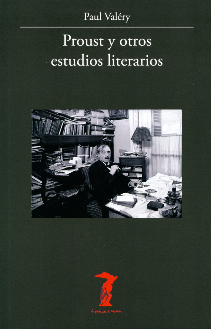 PROUST Y OTROS ESTUDIOS LITERARIOS, de VALERY, PAUL | portada del libro