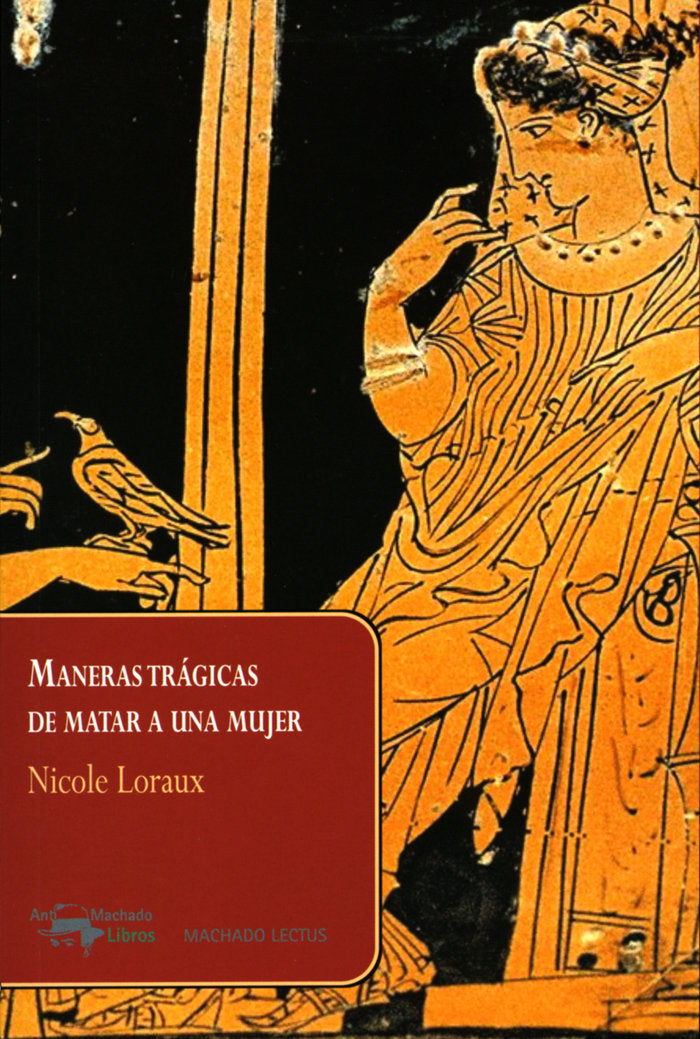 Maneras trágicas de matar a una mujer, de Loraux, Nicole | portada del libro