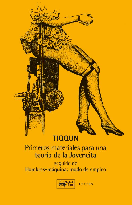 PRIMEROS MATERIALES PARA UNA TEORIA DE LA JOVENCITA. SEGUIDO, de TIQQUN | portada del libro