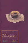 Bach. La cantata del café, de Del Campo, Domingo | portada del libro