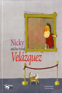 Nicky and his friend Velázquez, de Bozal Chamorro | portada del libro