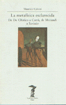 La metafísica esclarecida, de Calvesi, Maurizio | portada del libro