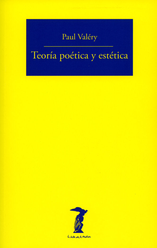 Teoría poética y estética, de Valéry, Paul | portada del libro