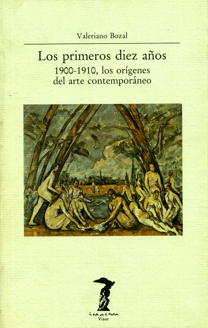 Los primeros diez años, de Bozal, Valeriano | portada del libro