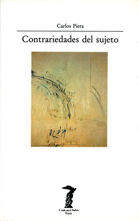Contrariedades del sujeto, de Piera Gil, Carlos | portada del libro