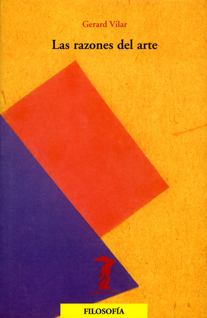Las razones del arte, de Vilar, Gerard | portada del libro