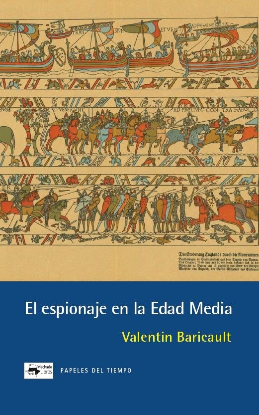 EL ESPIONAJE EN LA EDAD MEDIA, de BARICAULT, VALENTIN | portada del libro