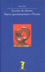 Lección de abismo. Nueve aproximaciones a Picasso, de Clair, Jean | portada del libro