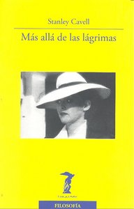 Más allá de las lágrimas, de Cavell, Stanley | portada del libro