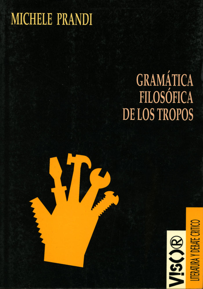 Gramática filosófica de los tropos, de Prandi, Michele | portada del libro