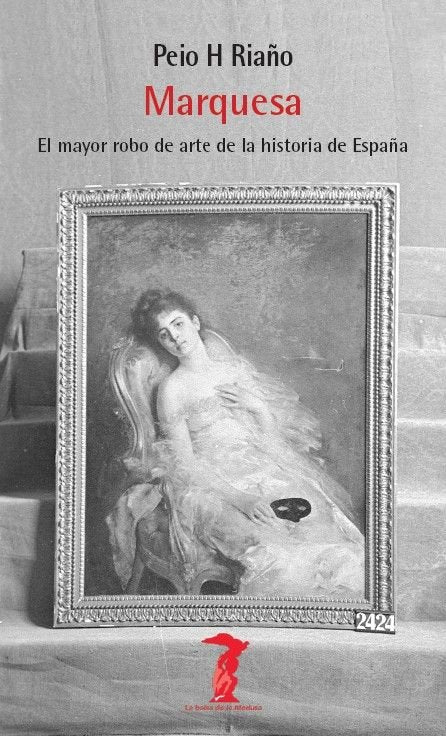 MARQUESA, de RIAÑO,PEIO H | portada del libro