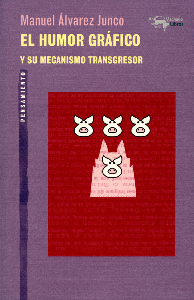El humor gráfico, de Álvarez Junco, Manuel | portada del libro