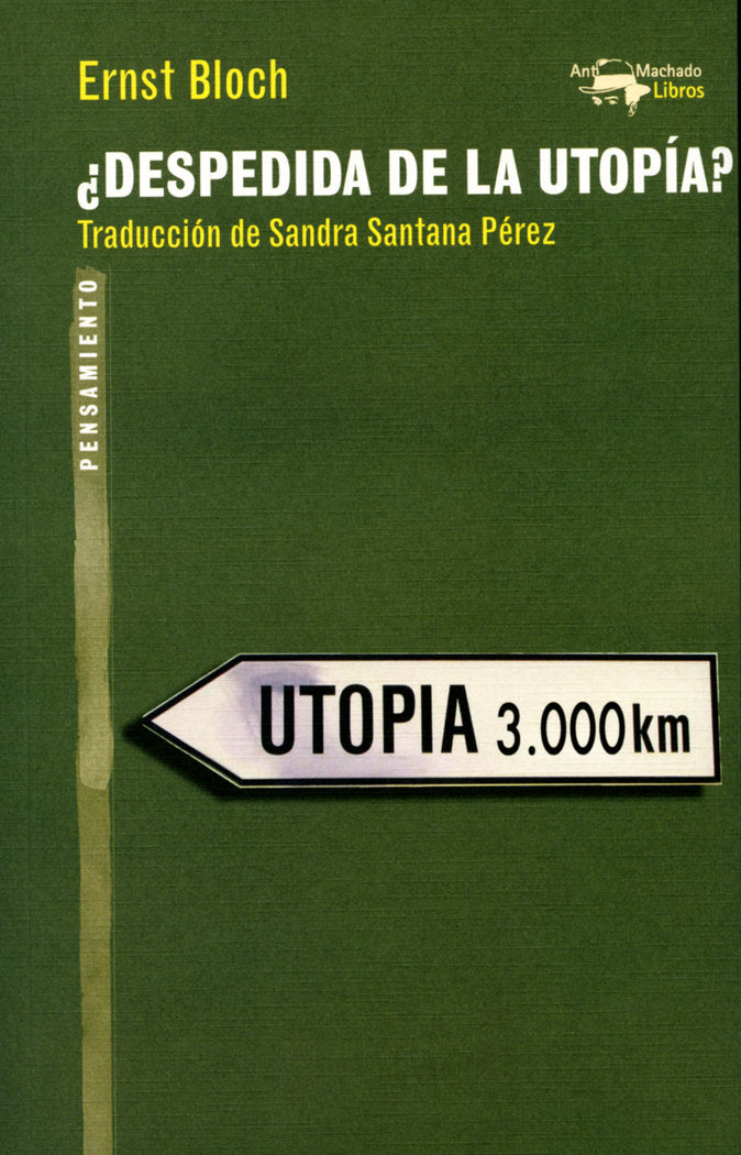 ¿Despedida de la utopía?, de Bloch, Ernst | portada del libro