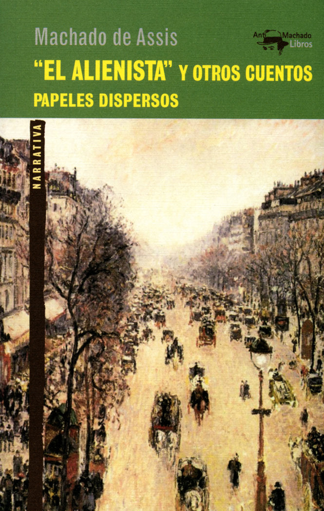 El alienista y otros cuentos, de Machado de Assis, Joaquim Maria | portada del libro