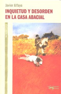 Inquietud y desorden en la Casa Abacial, de Alfaya, Javier | portada del libro
